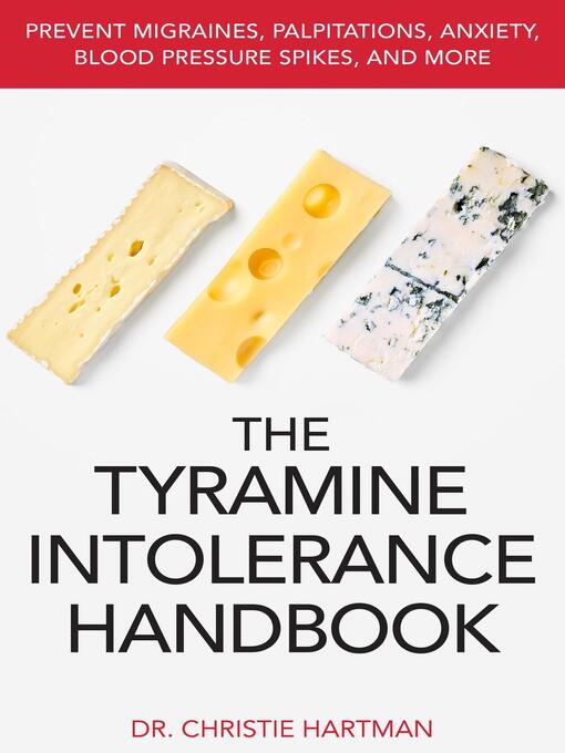 Cover image for The Tyramine Intolerance Handbook